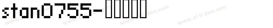 stan0755字体转换