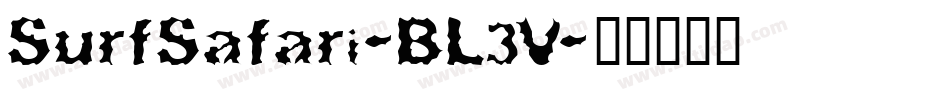 SurfSafari-BL3V字体转换