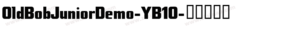 OldBobJuniorDemo-YB1O字体转换