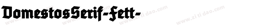 DomestosSerif-Fett字体转换