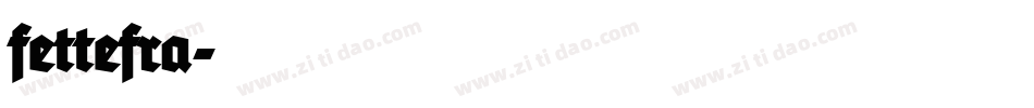fettefra字体转换