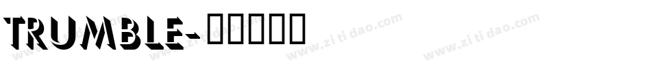 Trumble字体转换