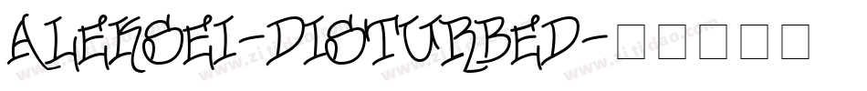 Aleksei-Disturbed字体转换