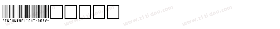 BenchnineLight-d07V字体转换