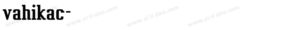vahikac字体转换