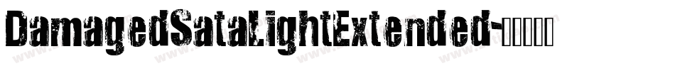DamagedSataLightExtended字体转换