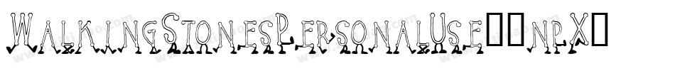 WalkingStonesPersonalUse-3npX字体转换