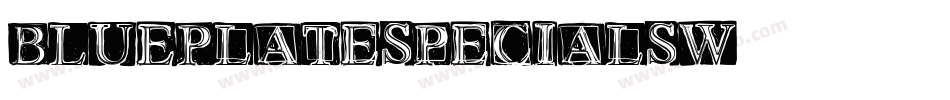 BLUEPlateSpecialSW字体转换