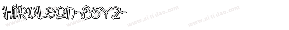 Hiruleon-85y2字体转换