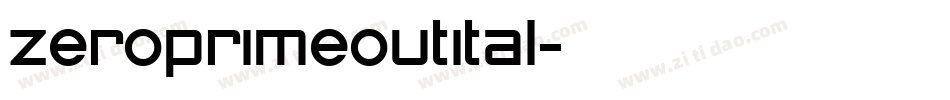 zeroprimeoutital字体转换