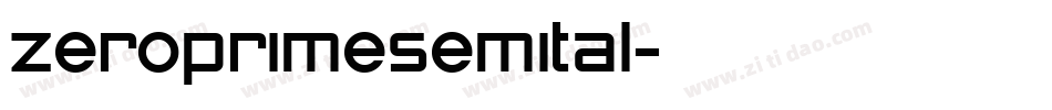 zeroprimesemital字体转换