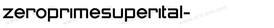 zeroprimesuperital字体转换