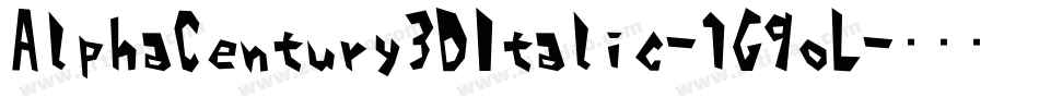 AlphaCentury3DItalic-1G9oL字体转换