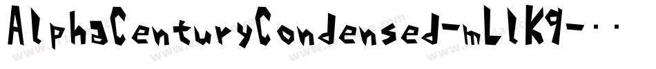 AlphaCenturyCondensed-mLlK9字体转换