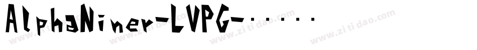 AlphaNiner-LVPG字体转换