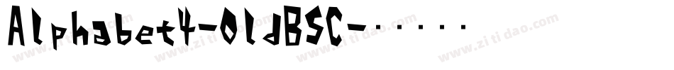 Alphabet4-OldBSC字体转换
