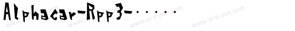 Alphacar-Rpp3字体转换