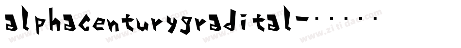 alphacenturygradital字体转换