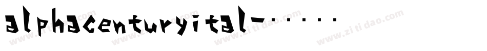 alphacenturyital字体转换
