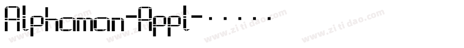 Alphaman-Rppl字体转换