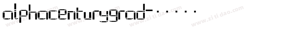 alphacenturygrad字体转换