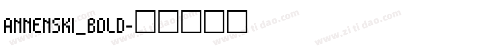 annenski_bold字体转换