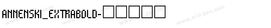 annenski_extrabold字体转换