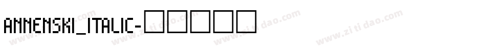 annenski_italic字体转换