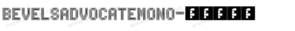 bevelsadvocatemono字体转换
