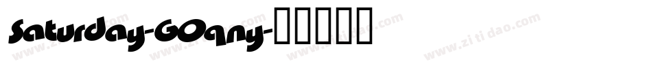 Saturday-GOqny字体转换