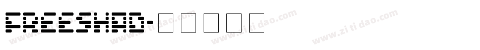 Freeshad字体转换