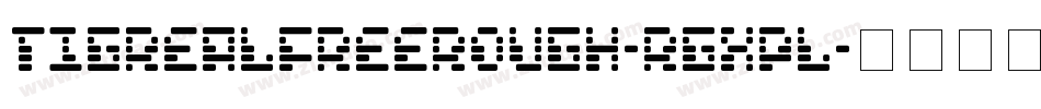 TigrealFreeRough-rgxPL字体转换