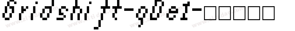 Gridshift-gDe1字体转换