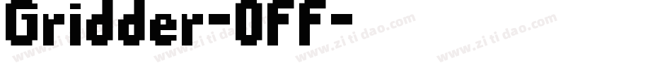Gridder-OFF字体转换