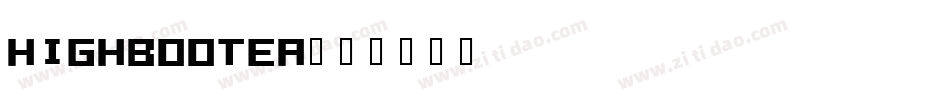 HIGHBOOTEA字体转换