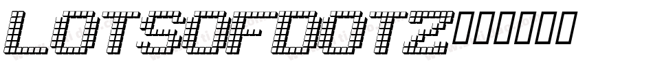 LOTSOFDOTZ字体转换