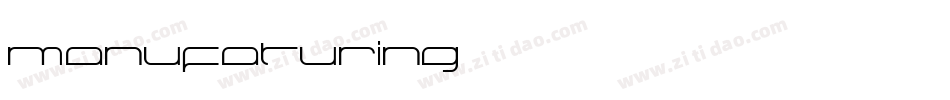 manufaturing字体转换
