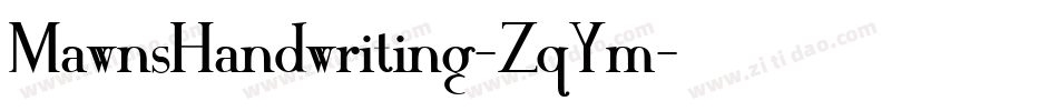 MawnsHandwriting-ZqYm字体转换