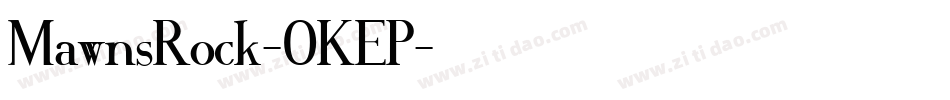 MawnsRock-0KEP字体转换