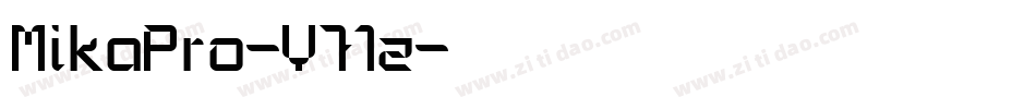 MikaPro-V71z字体转换