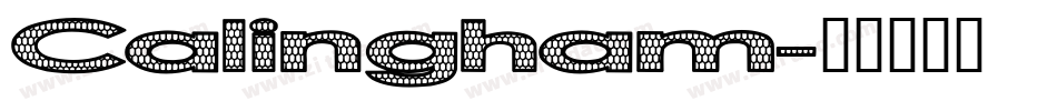 Calingham字体转换
