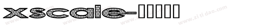 xscale字体转换
