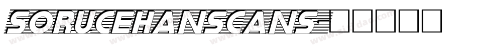 sorucehanscans字体转换