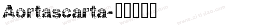Aortascarta字体转换