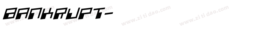 Bankrupt字体转换