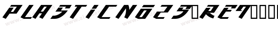 PlasticNo25-re9字体转换