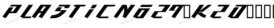 PlasticNo29-K2D字体转换