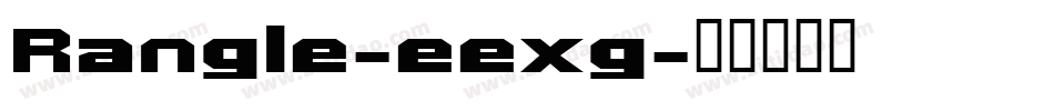 Rangle-eexg字体转换
