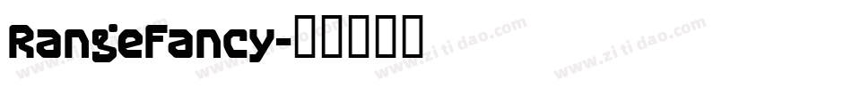 RangeFancy字体转换