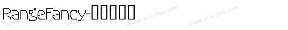 RangeFancy字体转换